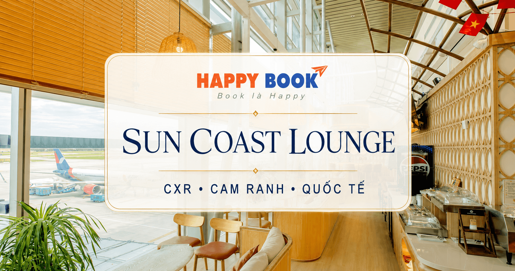 Phòng chờ Thương gia Sun Coast Lounge Quốc tế tại sân bay Cam Ranh