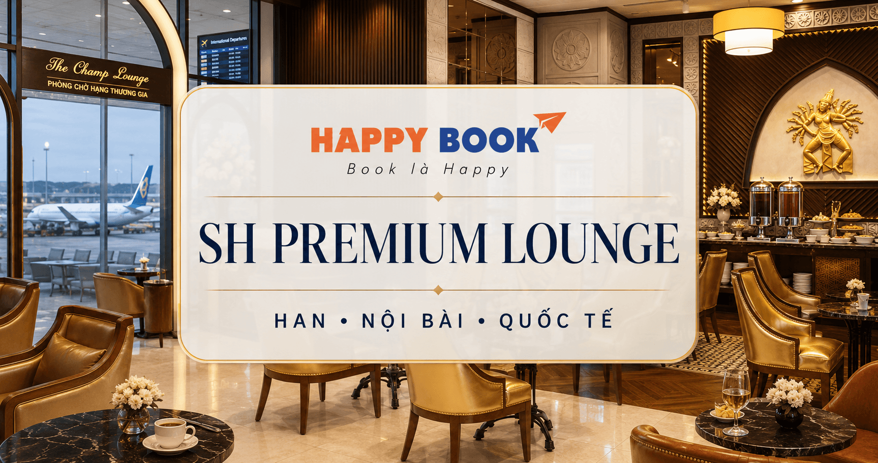 Phòng chờ Thương gia SH Premium Lounge Quốc tế tại sân bay Nội Bài